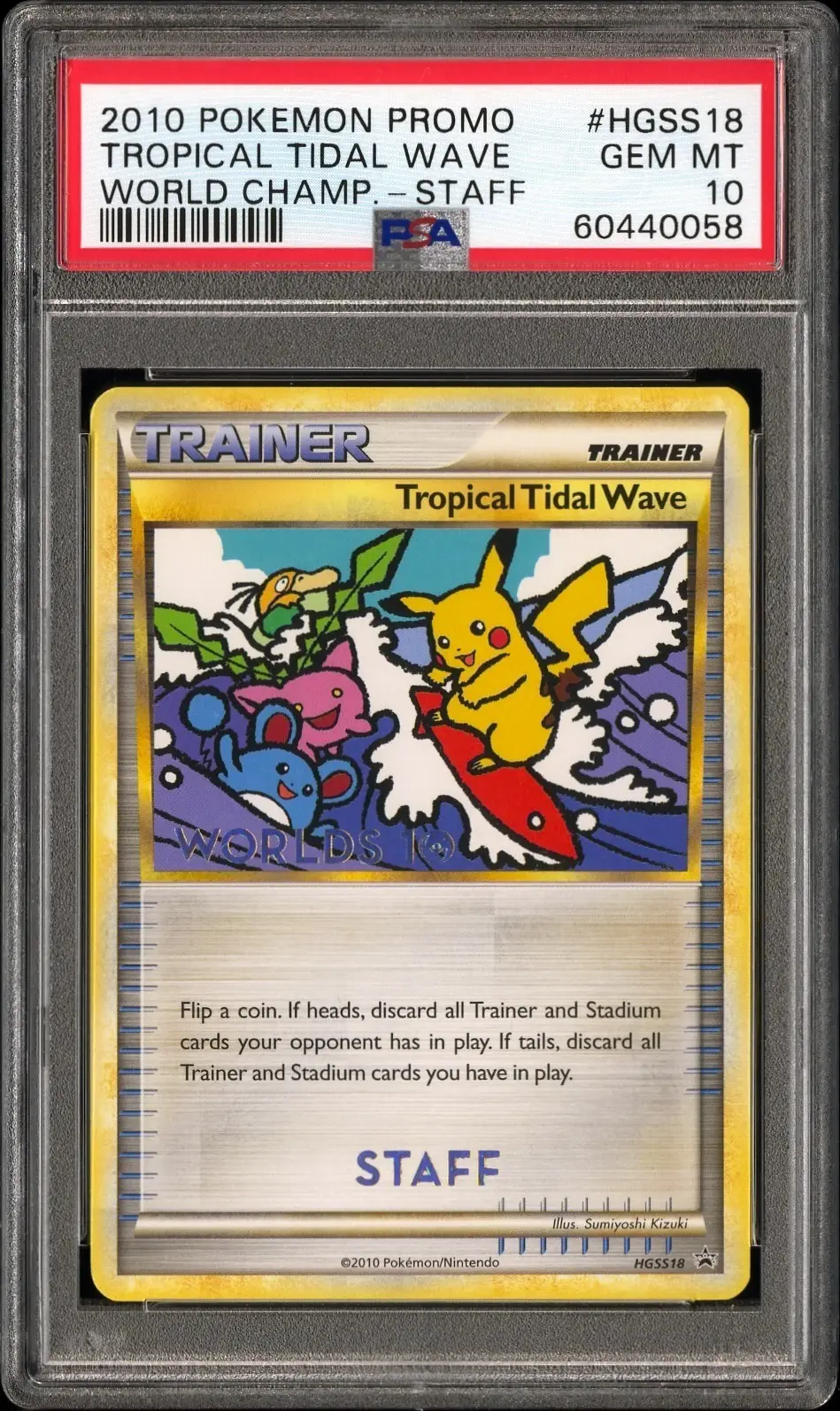 POP 8! ~ PSA 10 Tropica Tidal Wave *Staff Card* Pokemon World Champ Pikachu 2