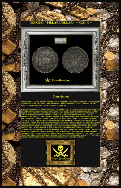 MEXICO  1753  "PILLAR DOLLAR"  8 REALES   ~ NGC 40 ~ 5