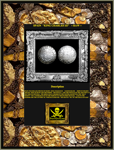 SPAIN  8 REALES 1762  "KING CHARLES III"  ~ RAW ~ 3