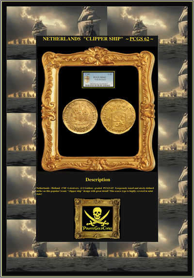 NETHERLANDS- HOLLAND  1749  6 STUIVERS (1/2 GULDEN)    ~ PCGC 62 ~ 6