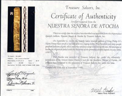 ​ATOCHA GOLD TREASURE BAR 1622 “EN RADA” 889 gm/ 31.3 Oz from Mel Fisher 1985 Salvage w/ COA! 25