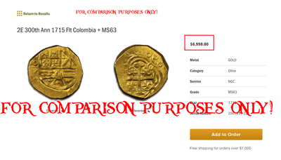 Colombia "Full Error Date" Backwards 6, 9 and 6"  2 Escudos 1696  NGC 63   "1715 Plate Fleet Shipwreck - 300th Anniversary Find" 11