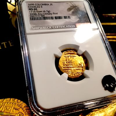 Colombia 2 Escudos 1699 "1715 Plate Fleet Shipwreck- 300th Find"  NGC 60 6