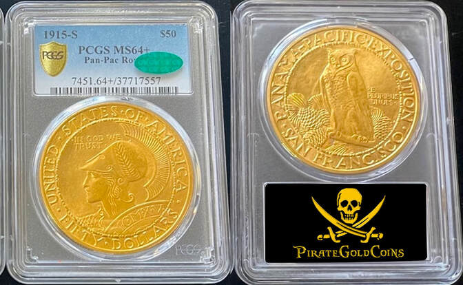 1915 Panama Pacific 'Pan Pac' $50 Rou d PCGS 64 CAC 3