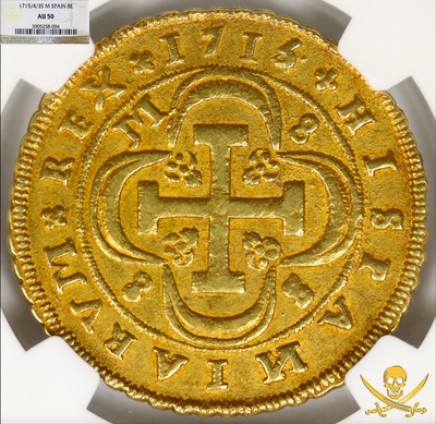 Spain  8 Escudos  1715  "Only 1 Known- Year of the Fleet"  NGC 50 3