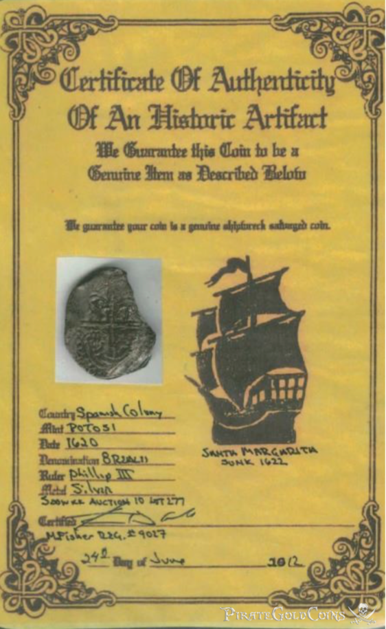 Bolivia 8 Reales 1620 "Dated from the Santa Margarita Shipwreck!" with COA! 3