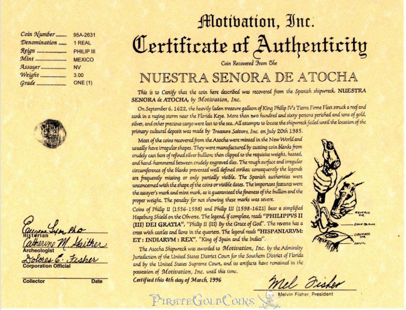 Mexico 1 Reales "From the Atocha 1622 Shipwreck!" Grade 1 RARE! 2