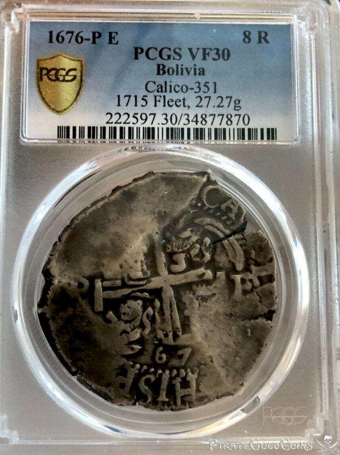 Bolivia 8 Reales 1676 "from the 1715 Fleet Shipwreck" PCGS 30 6