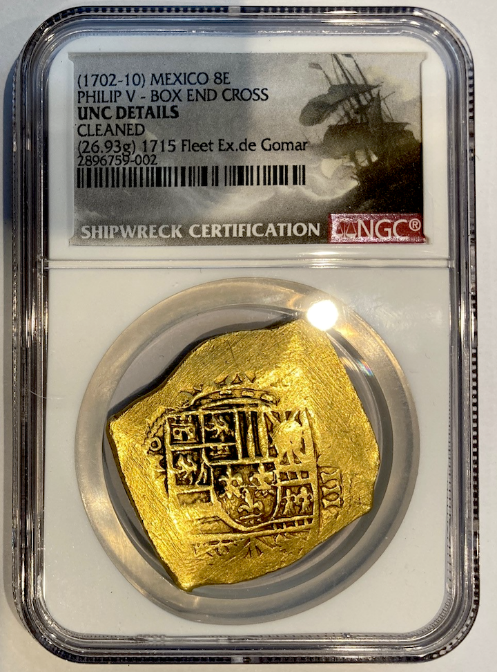 Mexico 8 Escudos 1702-10 "1715 Fleet Shipwreck" NGC UNC 3